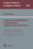 Automatic Verification of Sequential Infinite-State Processes (Lecture Notes in Computer Science)