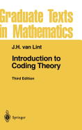Graduate Texts in Mathematics: Introduction to Coding Theory (Volume 86)
