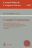Compiler Construction: 7th International Conference, Cc'98, Held as Part of the European Joint Conferences on the Theory and Practice of Software, Etaps '98, Lisbon, Portugal, March 28 - April 4, 1998 Proceedings