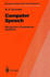 Computer Speech: Recognition, Compression, Synthesis (Springer Series in Information Sciences, 35)