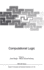 Computational Logic (Nato Asi Series F: Computer and Systems Sciences) (Volume 165)