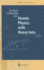 Atomic Physics With Heavy Ions