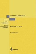 Percolation (Grundlehren Der Mathematischen Wissenschaften, 321)