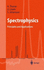 Spectrophysics: Principles and Applications