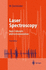 Advanced Texts in Physics: Laser Spectroscopy: Basic Concepts and Instrumentation