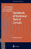 Handbook of Nonlinear Optical Crystals (Springer Series in Optical Sciences, 64)