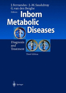 Inborn Metabolic Diseases: Diagnosis and Treatment