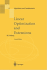 Linear Optimization and Extensions