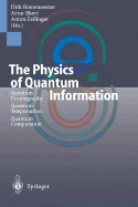 The Physics of Quantum Information
