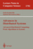 Advances in Distributed Systems: Advanced Distributed Computing: From Algorithms to Systems (Lecture Notes in Computer Science)
