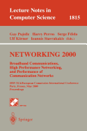 Networking 2000. Broadband Communications, High Performance Networking, and Performance of Communication Networks