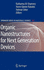Organic Nanostructures for Next Generation Devices (Hb)
