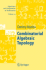 Combinatorial Algebraic Topology, Vol-21