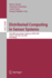 Distributed Computing in Sensor Systems: Third Ieee International Conference, Dcoss 2007, Santa Fe, Nm, Usa, June 18-20, 2007, Proceedings (Lecture Notes in Computer Science, 4549)