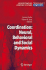 Coordination: Neural, Behavioral and Social Dynamics