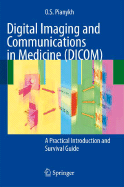 Digital Imaging and Communications in Medicine (Dicom)