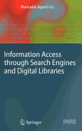 Information Access Through Search Engines and Digi