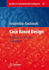 Case Based Design: Applications in Process Engineering (Volume 87)