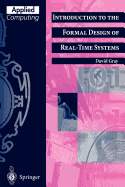 Introduction to the Formal Design of Real-Time Systems