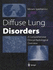 Diffuse Lung Disorders: a Comprehensive Clinical-Radiological Overview