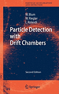 Particle Detection With Drift Chambers