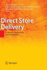 Direct Store Delivery: Concepts, Applications and Instruments
