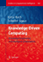 Knowledge-Driven Computing: Knowledge Engineering and Intelligent Computations (Studies in Computational Intelligence, 102)