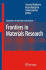 Frontiers in Materials Research