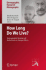 How Long Do We Live? : Demographic Models and Reflections on Tempo Effects