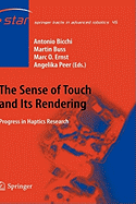 The Sense of Touch and Its Rendering