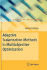 Adaptive Scalarization Methods in Multiobjective O