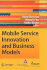 Mobile Service Innovation and Business Models