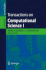 Transactions on Computational Science I (Lecture Notes in Computer Science / Transactions on Computational Science) (No. 1)