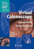 Virtual Colonoscopy: a Practical Guide (Medical Radiology)