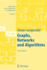 Graphs, Networks and Algorithms (Algorithms and Computation in Mathematics)