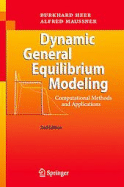 Dynamic General Equilibrium Modeling