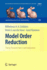 Model Order Reduction: Theory, Research Aspects and Applications (Mathematics in Industry / the European Consortium for Mathematics in Industry)