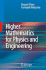 Higher Mathematics for Physics and Engineering