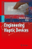Engineering Haptic Devices: a Beginner's Guide for Engineers