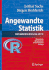 Angewandte Statistik: Methodensammlung Mit R (German Edition)