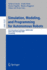 Simulation, Modeling, and Programming for Autonomous Robots: First International Conference, Simpar 2008 Venice, Italy, November 3-7, 2008. Proceedings