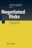 Negotiated Risks: International Talks on Hazardous Issues