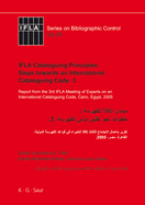Ifla Cataloguing Principles: Steps Towards an International Cataloguing Code, 3