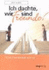 Ich Dachte, Wir Sind Freunde! : Wenn Freundschaft Weh Tut Von Jan Yager Und Isabella Kowatsch