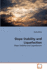 Slope Stability and Liquefaction Slope Stability and Liquefaction