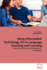 Using Information Technology (It) in Language Teaching and Learning: Scopes, Limitations and Possibilities in Bangladesh