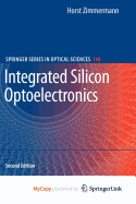 Integrated Silicon Optoelectronics