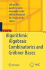 Algorithmic Algebraic Combinatorics and Gr�bner Bases