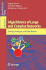 Algorithmics of Large and Complex Networks