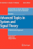 Advanced Topics in System and Signal Theory